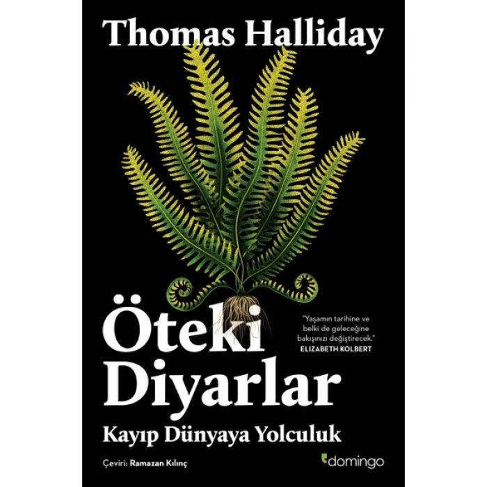 Öteki Diyarlar / Kayıp Dünyaya Yolculuk - Thomas Halliday