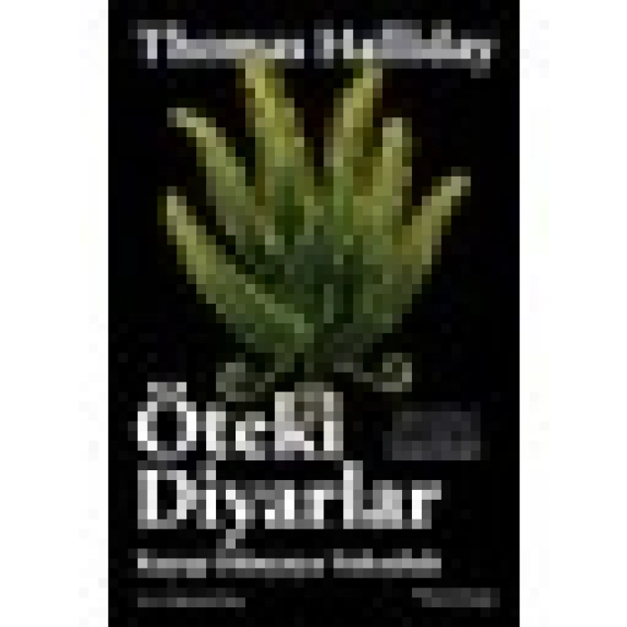 Öteki Diyarlar / Kayıp Dünyaya Yolculuk - Thomas Halliday