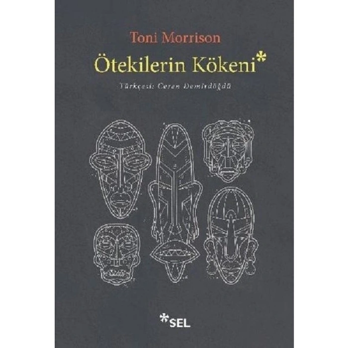 Ötekilerin Kökeni - Toni Morrison