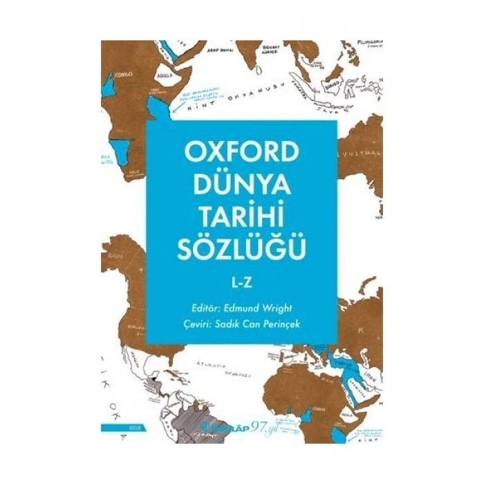 Oxford Dünya Tarihi Sözlüğü 2- (L-Z) - Edmund Wright