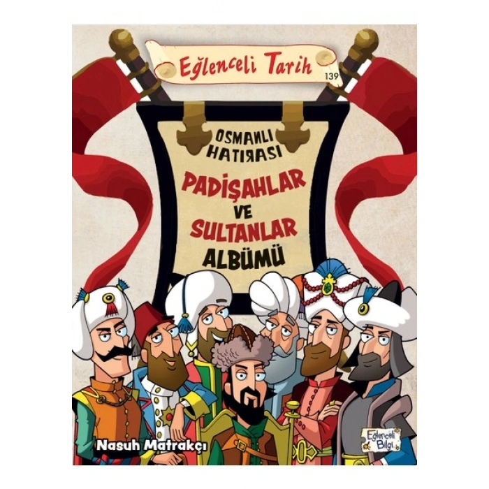 Padişahlar ve Sultanlar Albümü - Nasuh Matrakçı