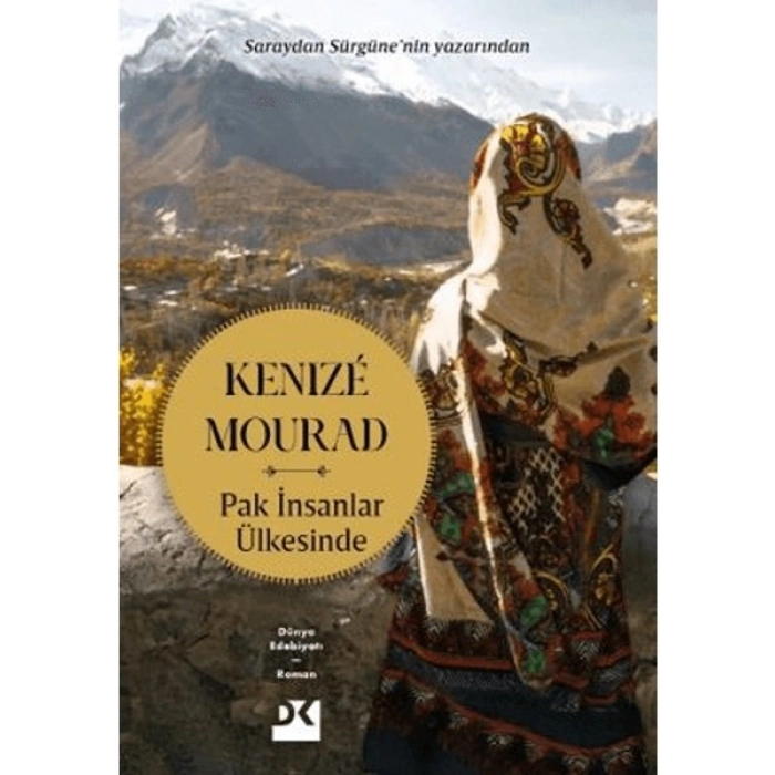 Pak İnsanlar Ülkesinde - Kenize Mourad