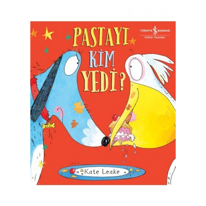 Pastayı Kim Yedi? - Kate Leake