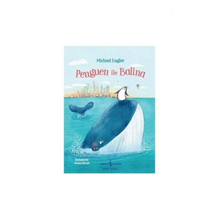 Penguen ile Balina - Michael Engler