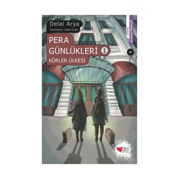 Pera Günlükleri 1 - Körler Ülkesi - Delal Arya