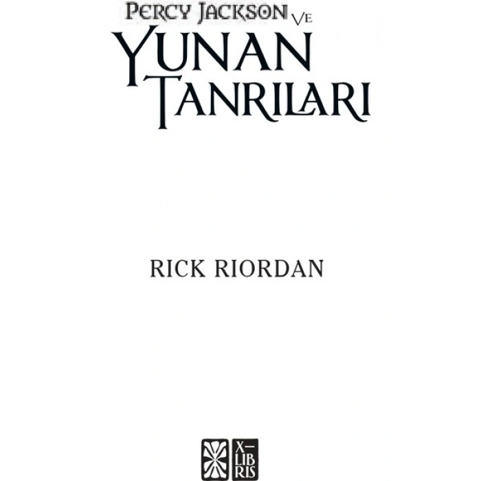 Percy Jackson ve Yunan Tanrıları - Rick Riordian