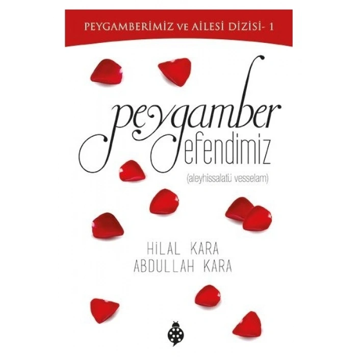 Peygamber Efendimiz-Hilal Kara