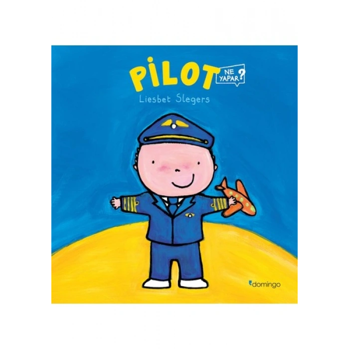 Pilot Ne Yapar? - Liesbet Slegers