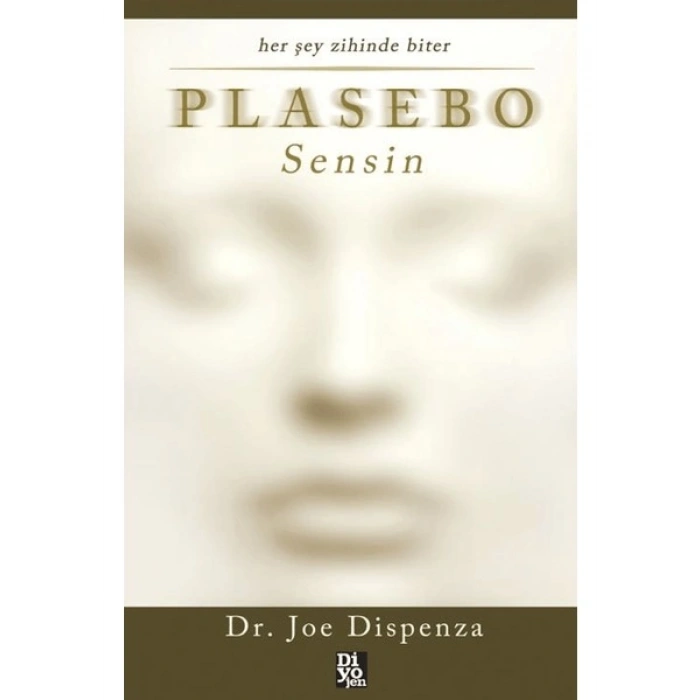 Plasebo Sensin - Joe Dispenza