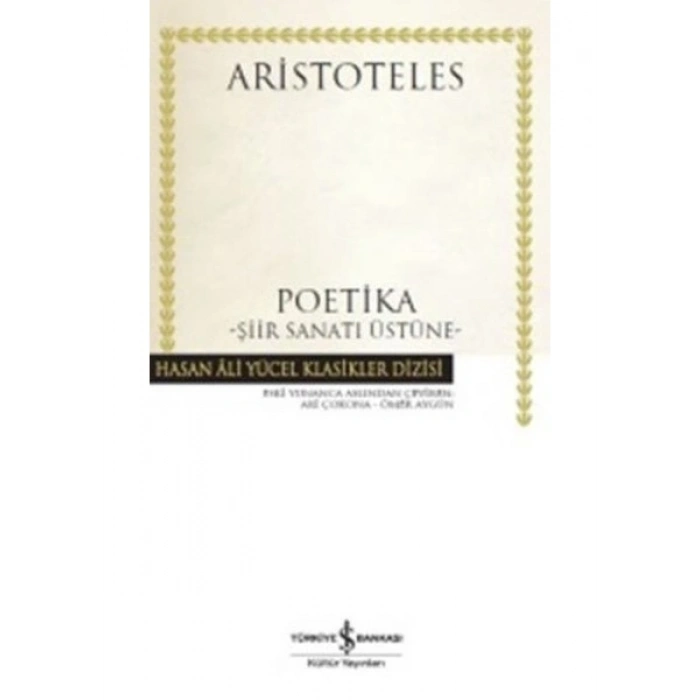 Poetika: Şiir Sanatı Üstüne - Aristoteles