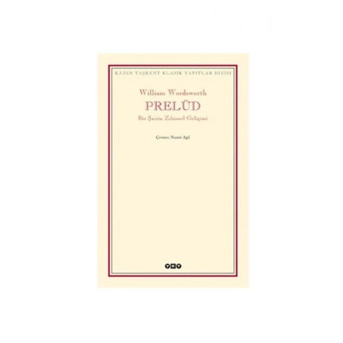 Prelüd: Bir Şairin Zihinsel Gelişimi