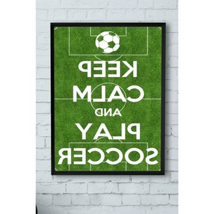 (pster11644) Keep Calm And Play Futbol Çerçeveli Tablo (21x30cm)