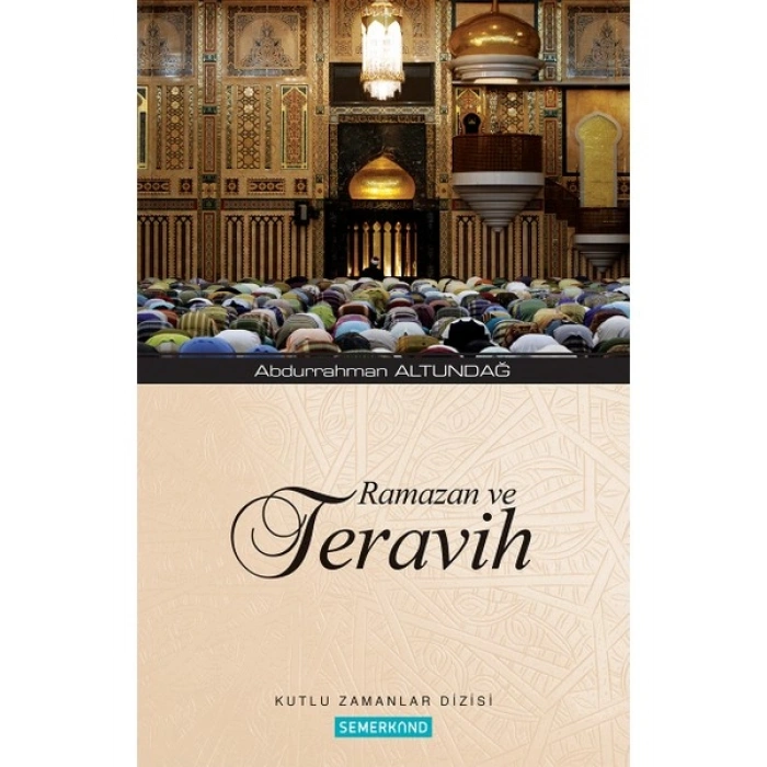 Ramazan ve Teravih - Abdurrahman Altundağ
