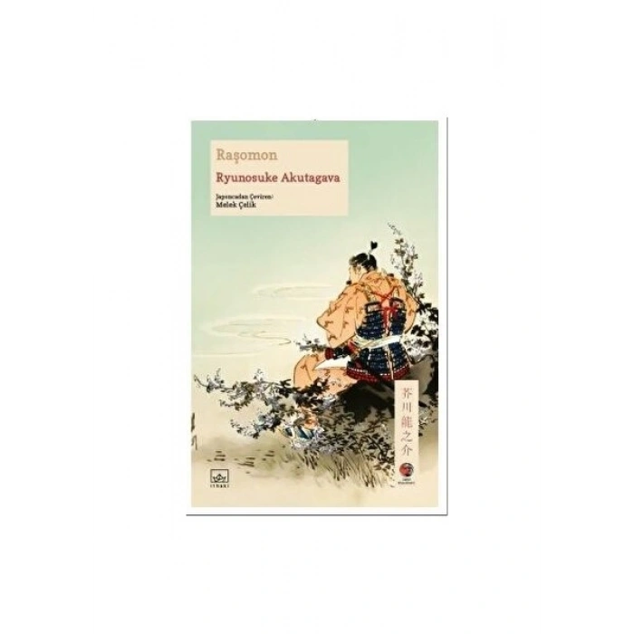 Raşomon - Ryunosuke Akutagava