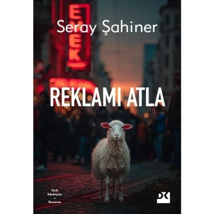 Reklamı Atla - Seray Şahiner