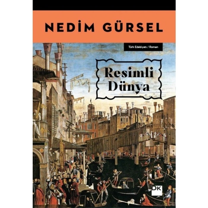 Resimli Dünya - Nedim Gürsel