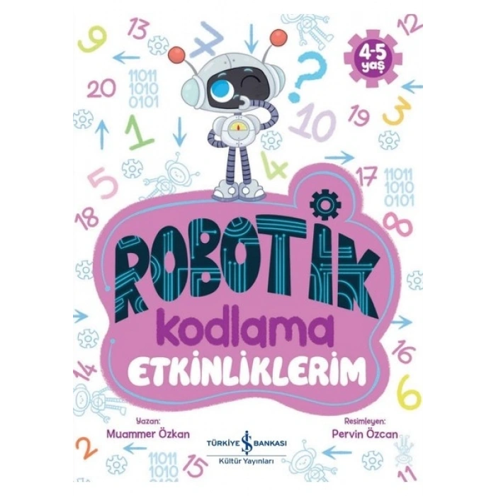 Robotik Kodlama Etkinliklerim 4-5 Yaş - Muammer Özkan