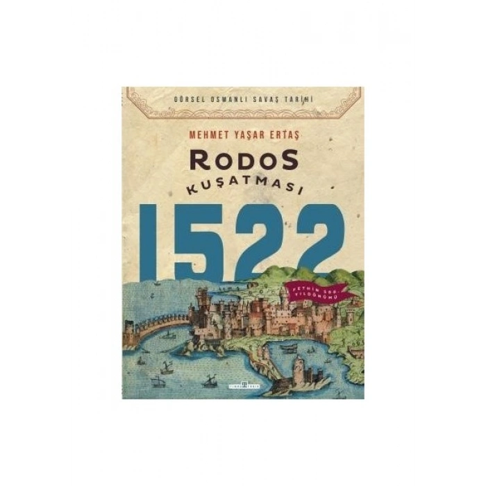 Rodos Kuşatması - Mehmet Yaşar Ertaş
