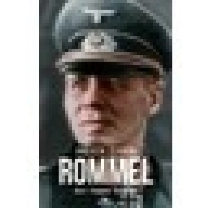 Rommel Bir Yaşam Öyküsü - Selçuk Uygur