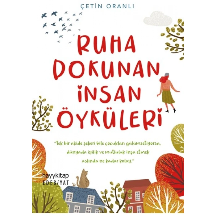 Ruha Dokunan İnsan Öyküleri - Çetin Oranlı