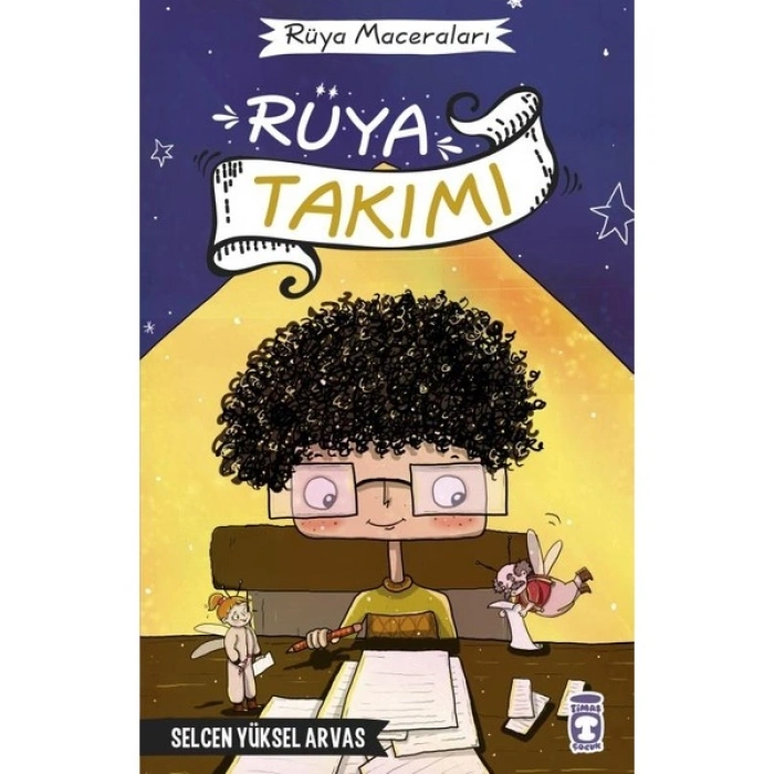 Rüya Takımı - Rüya Maceraları - Selcen Yüksel Arvas