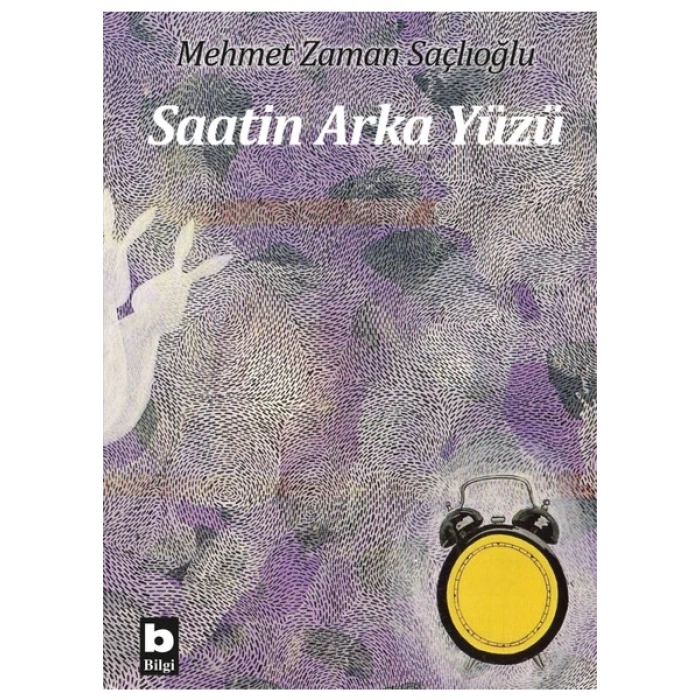 Saatin Arka Yüzü - Mehmet Zaman Saçlıoğlu