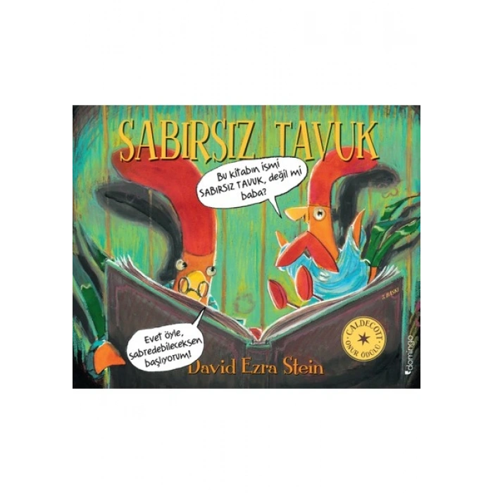 Sabırsız Tavuk - David Ezra Stein