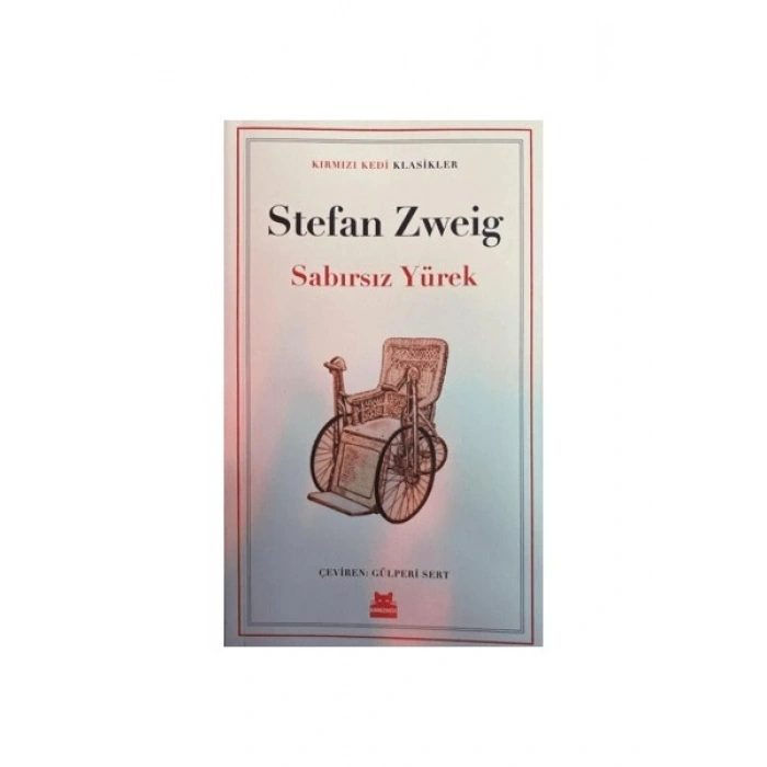 Sabırsız Yürek - Stefan Zweig