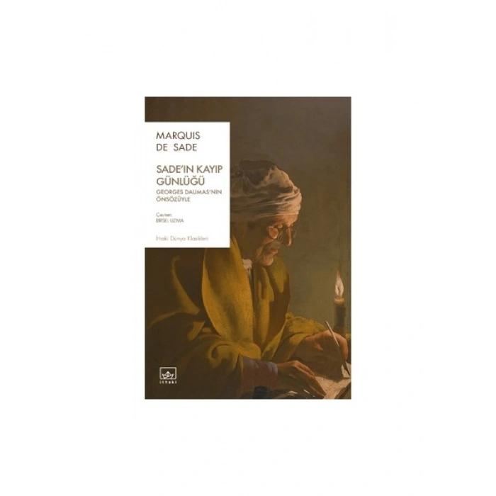 Sade’ın Kayıp Günlüğü - Marquis De Sade