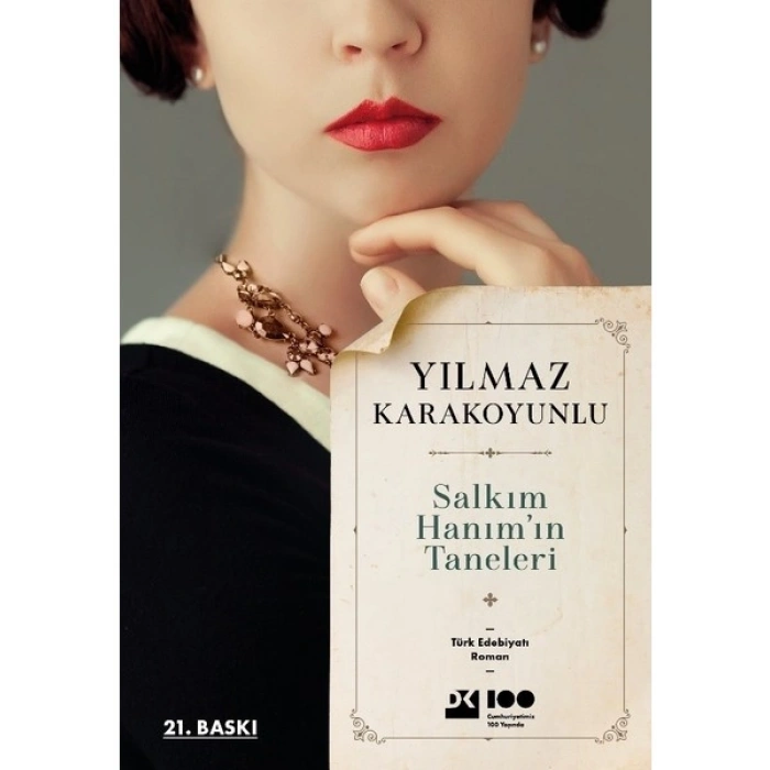 Salkım Hanımın Taneleri - Yılmaz Karakoyunlu