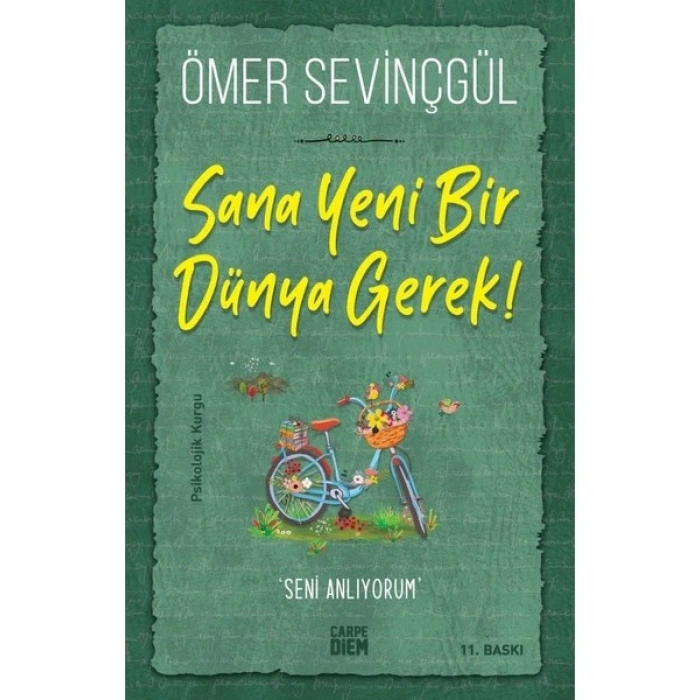 Sana Yeni Bir Dünya Gerek - Ömer Sevinçgül