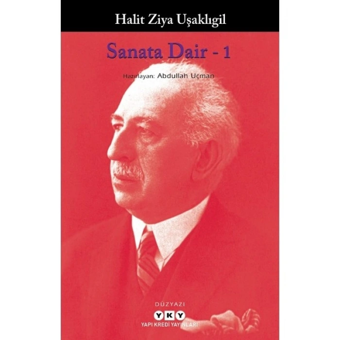 Sanata Dair: 1 - Halit Ziya Uşaklıgil