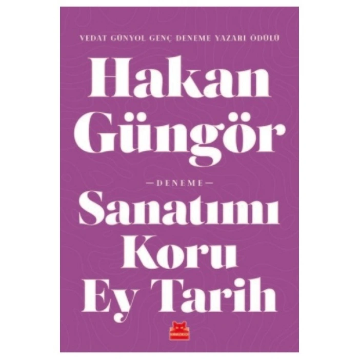 Sanatımı Koru Ey Tarih - Hakan Güngör