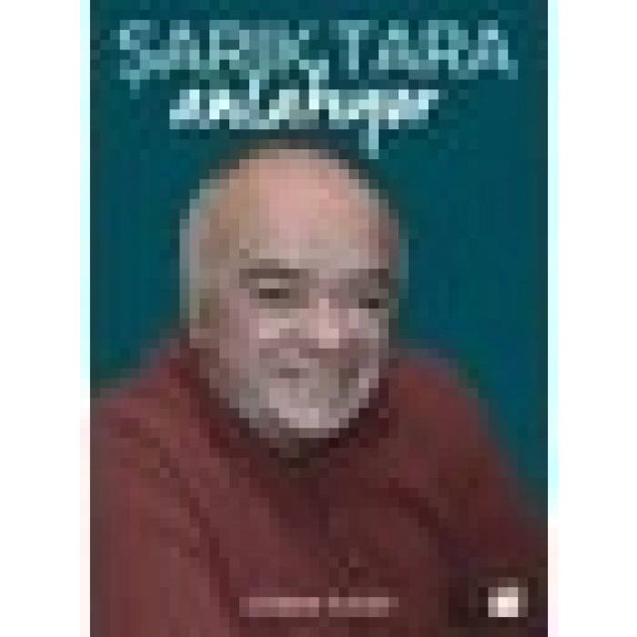 Şarık Tara Anlatıyor - Çiğdem Tüzün