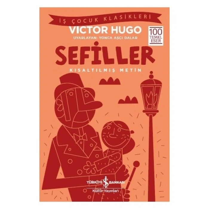 Sefiller Kısaltılmış Metin - Victor Hugo