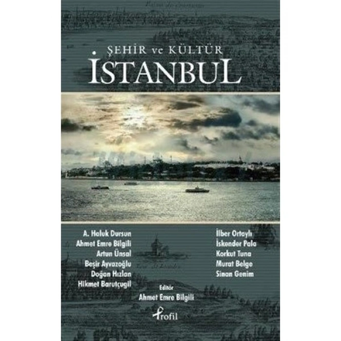 Şehir ve Kültür Istanbul - İlber Ortaylı