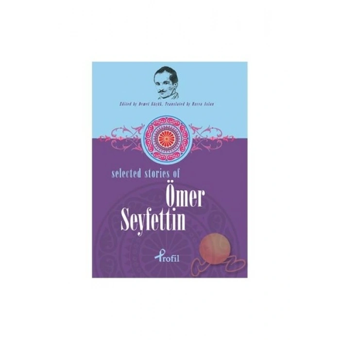Selected Stories Of Ömer Seyfettin