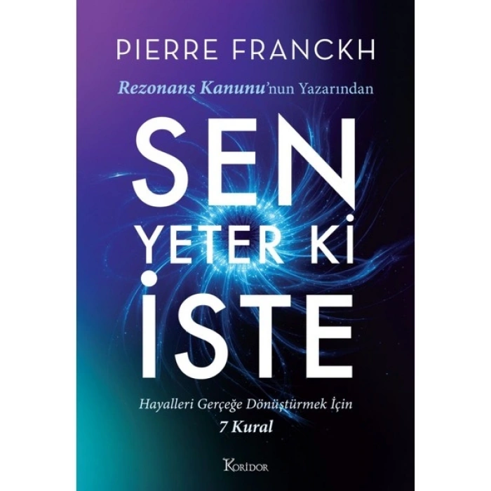 Sen Yeter Ki İste - Pierre Franckh