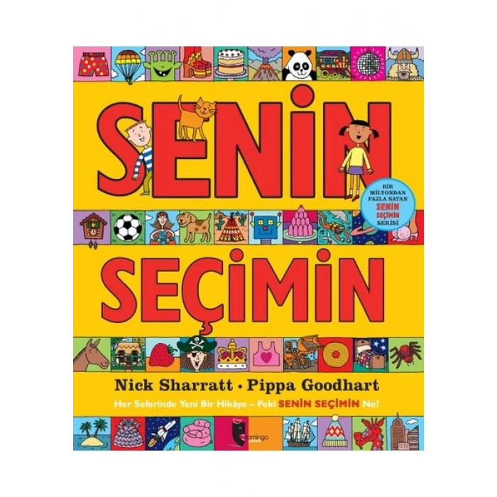 Senin Seçimin Nick Sharratt - Pippa Goodhart