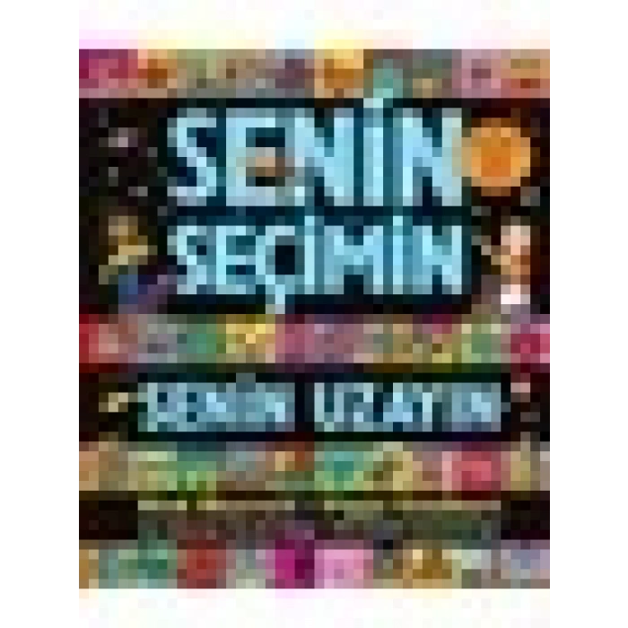 Senin Seçimin Senin Uzayın - Nick Sharratt - Pippa Goodhart