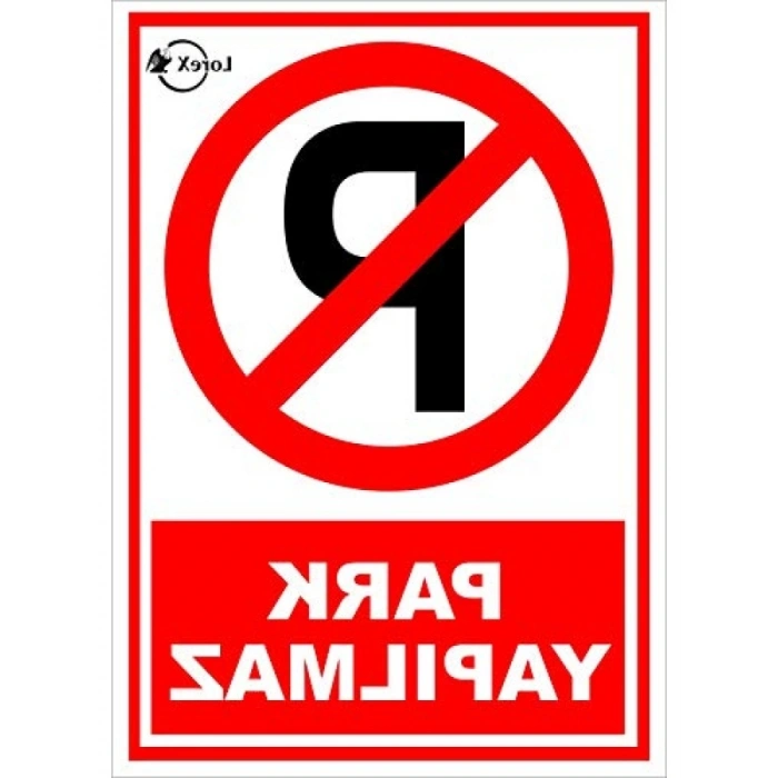 Sert PVC Dış Mekan Uyarı Levhası - Park Yapılmaz