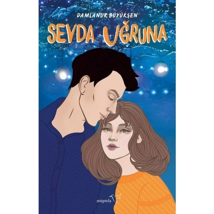 Sevda Uğruna - Damlanur Büyükşen