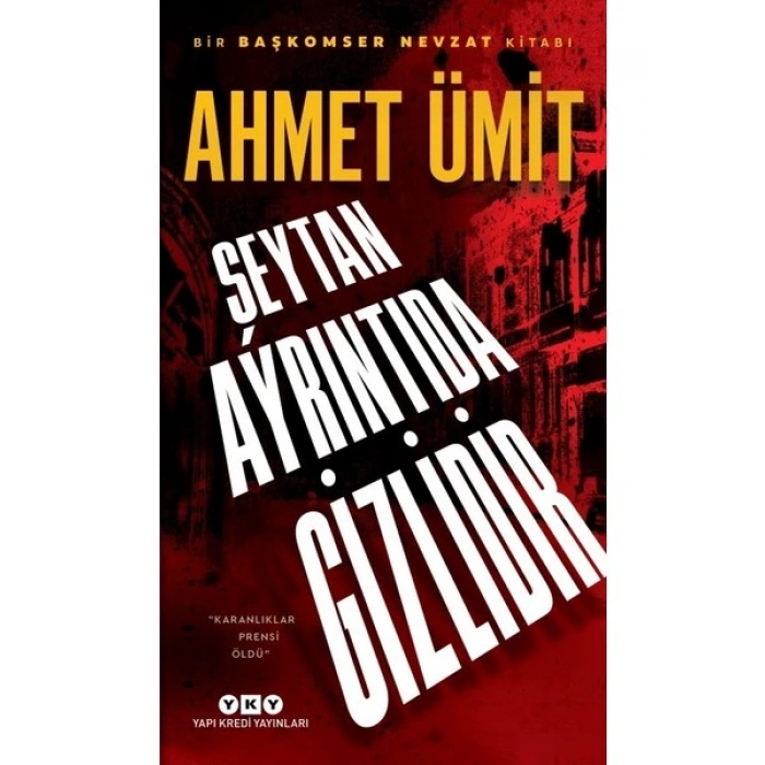 Şeytan Ayrıntıda Gizlidir - Ahmet Ümit