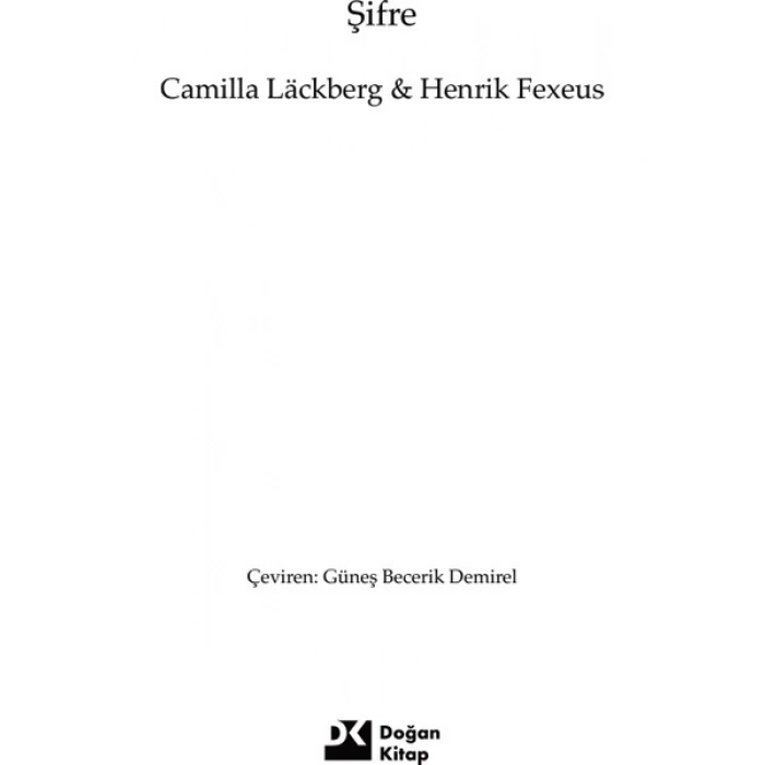 Şifre - Camilla Läckberg-Henrik Fexeus