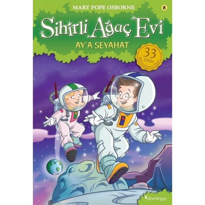 Sihirli Ağaç Evi 8 - Aya - SeyahatMary Pope Osborne