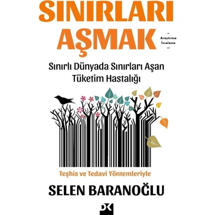 Sınırları Aşmak - Selen Baranoğlu