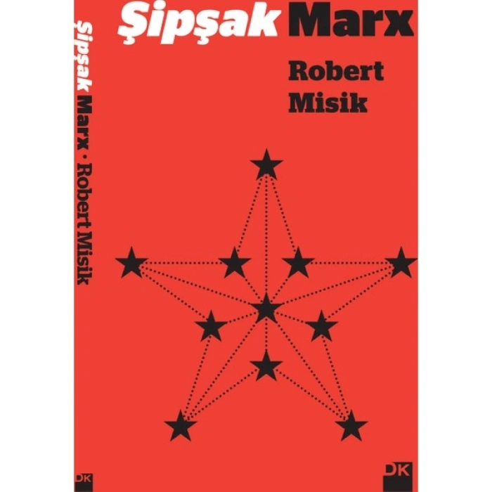 Şipşak Marx - Robert Misik