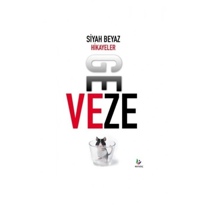 Siyah Beyaz Hikayeler