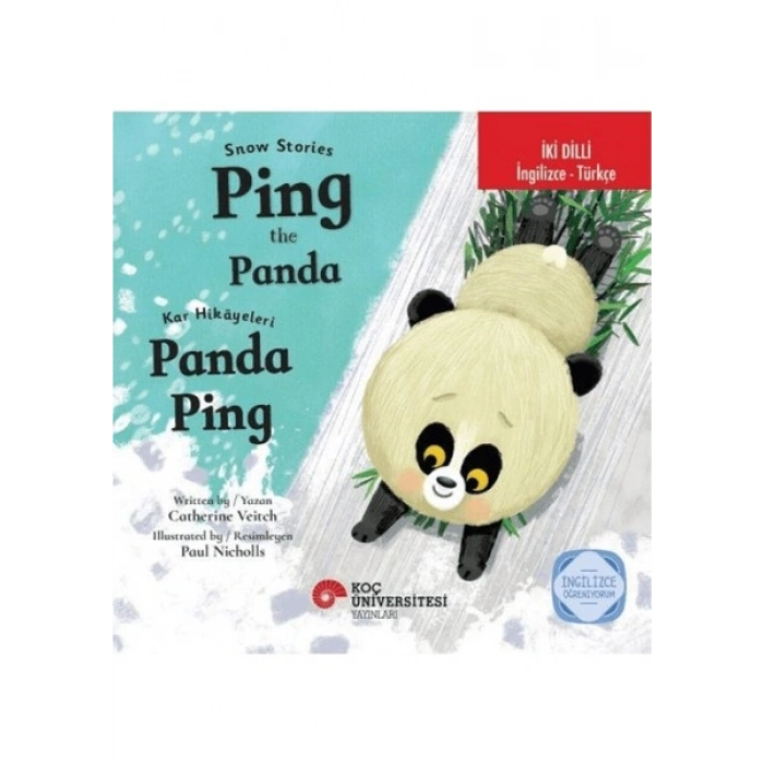 Snow Stories – Ping The Panda / Kar Hikayeleri – Panda Ping - Catherine Veitch