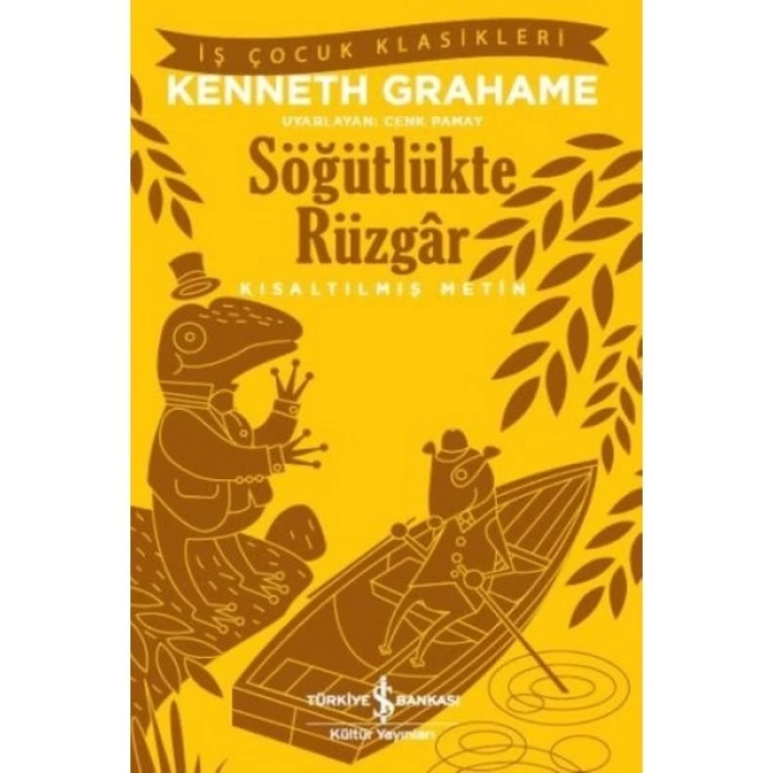 Söğütlükte Rüzgar - Kenneth Grahame